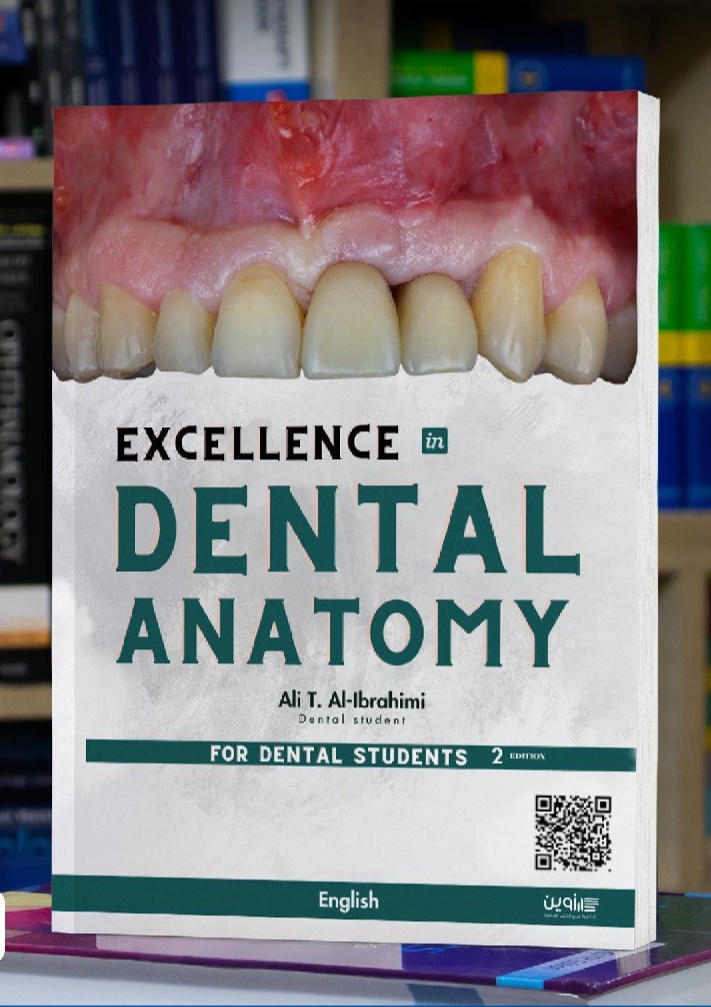 Excellence in Dental Anatomy for Dental Students 2nd edition