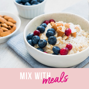 Try 2 scoops of Super Collagen on top of your oatmeal, yogurt or pudding.
