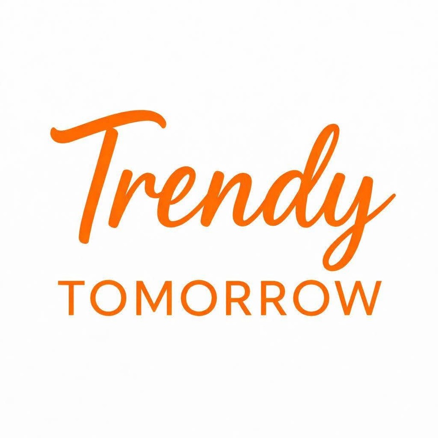 TRENDY TOMORROW