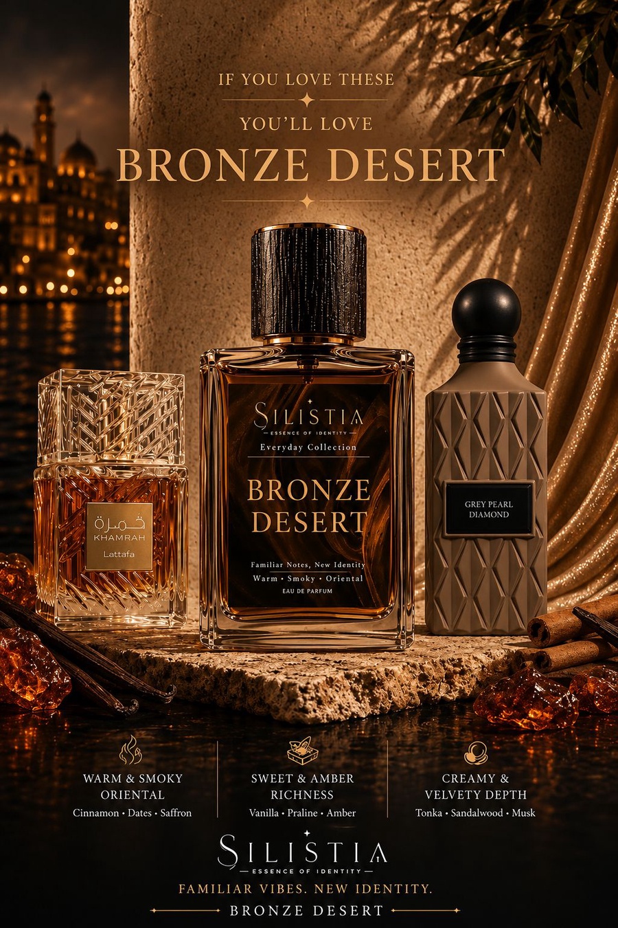 Bronze Desert (Warm . Smoky . Oriental)