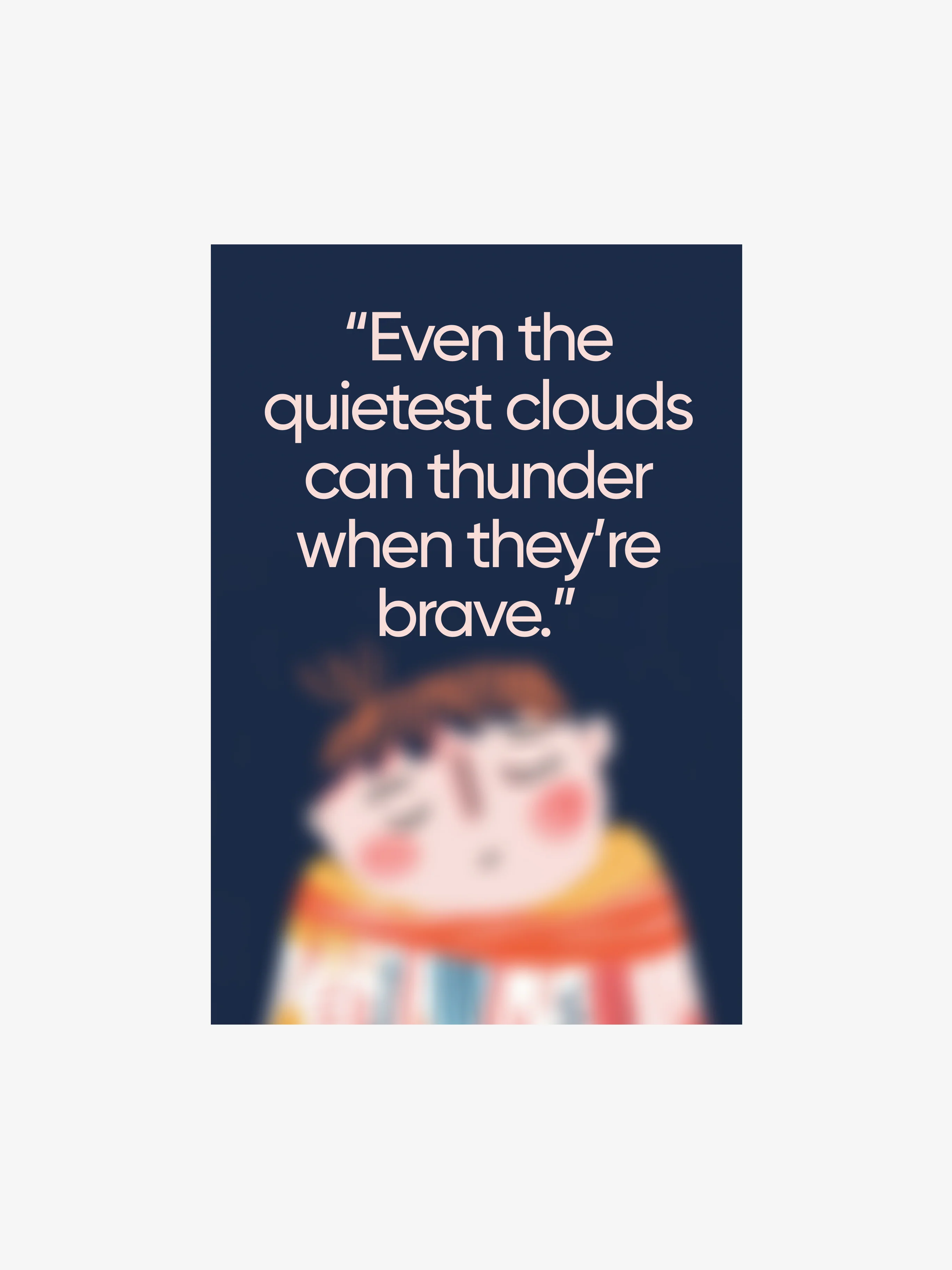The Cloud with a Tiny Roar