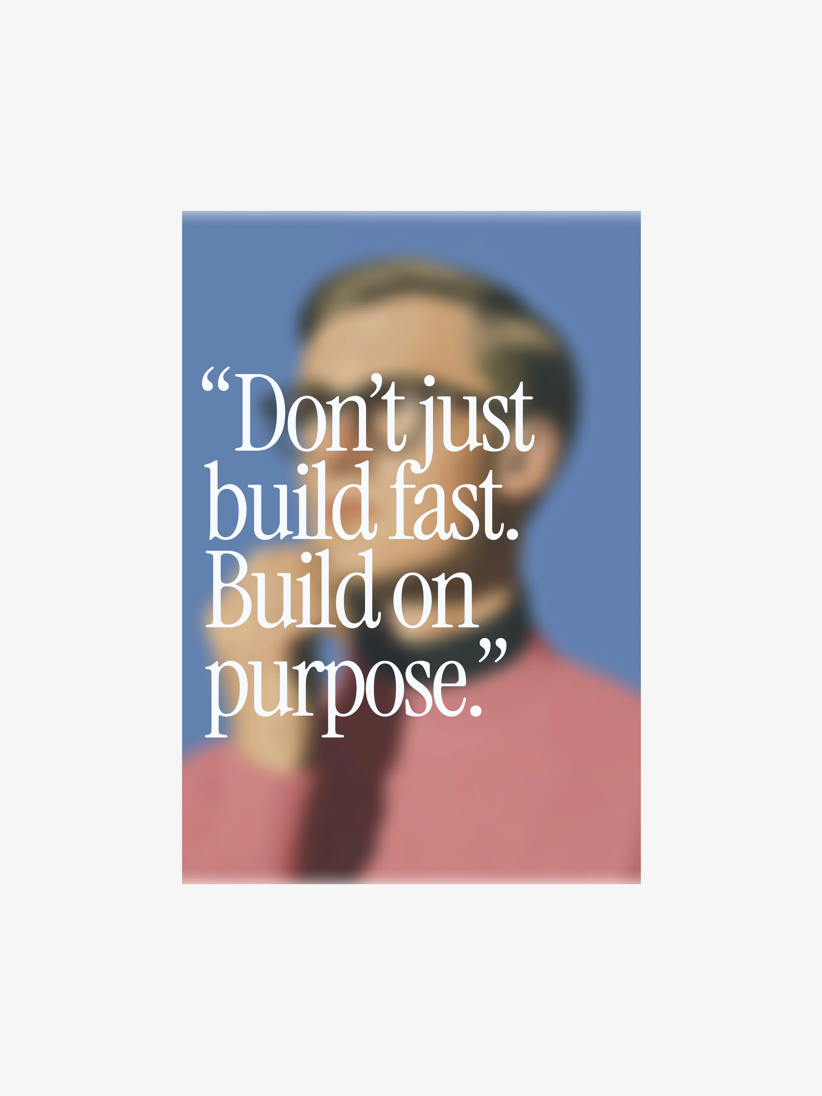 Build with Clear Intention