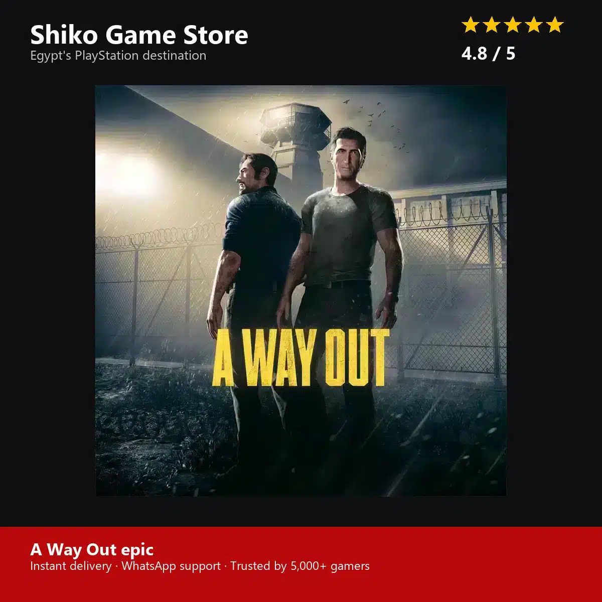 A Way Out epic
