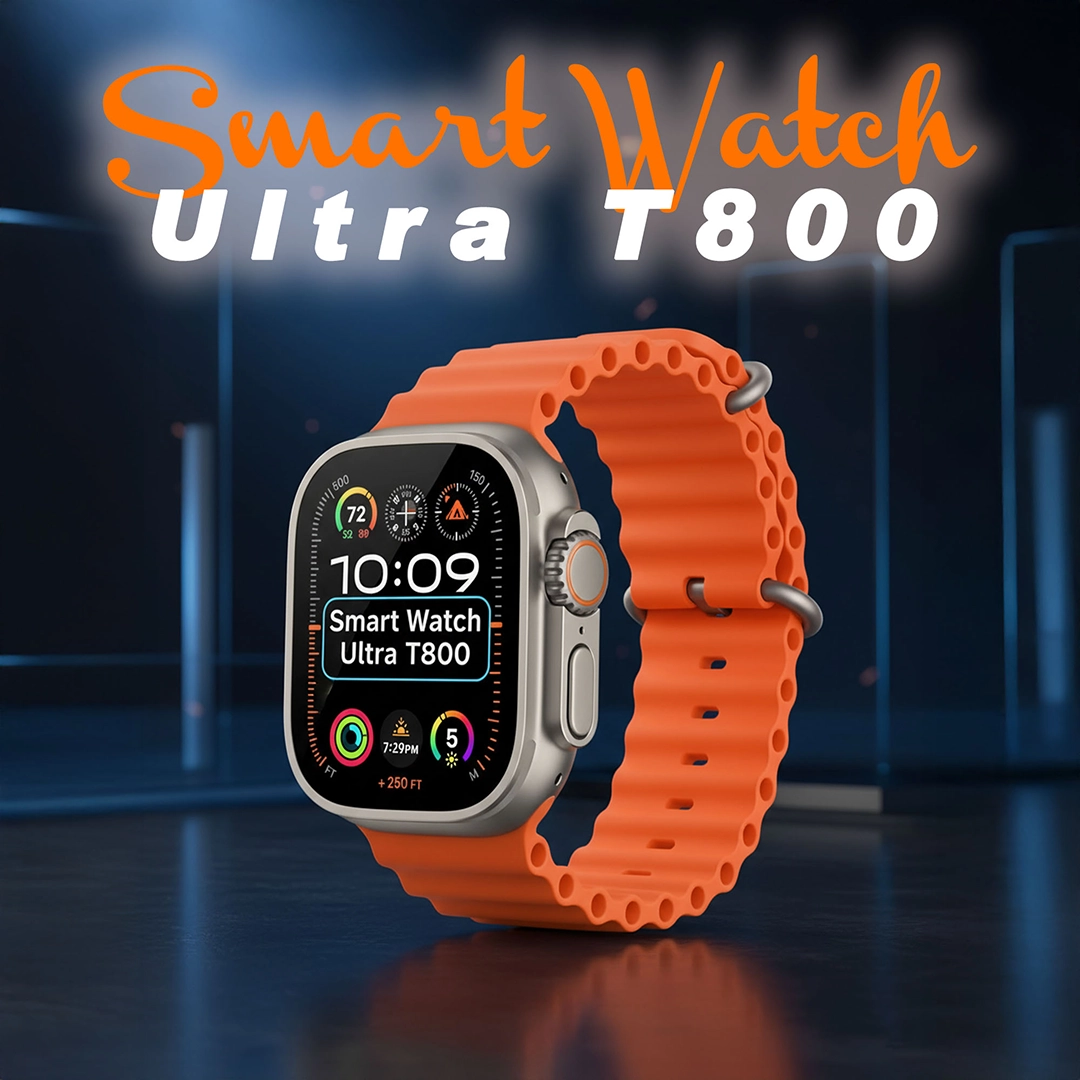ساعة Ultra T800 / T80 الذكية
