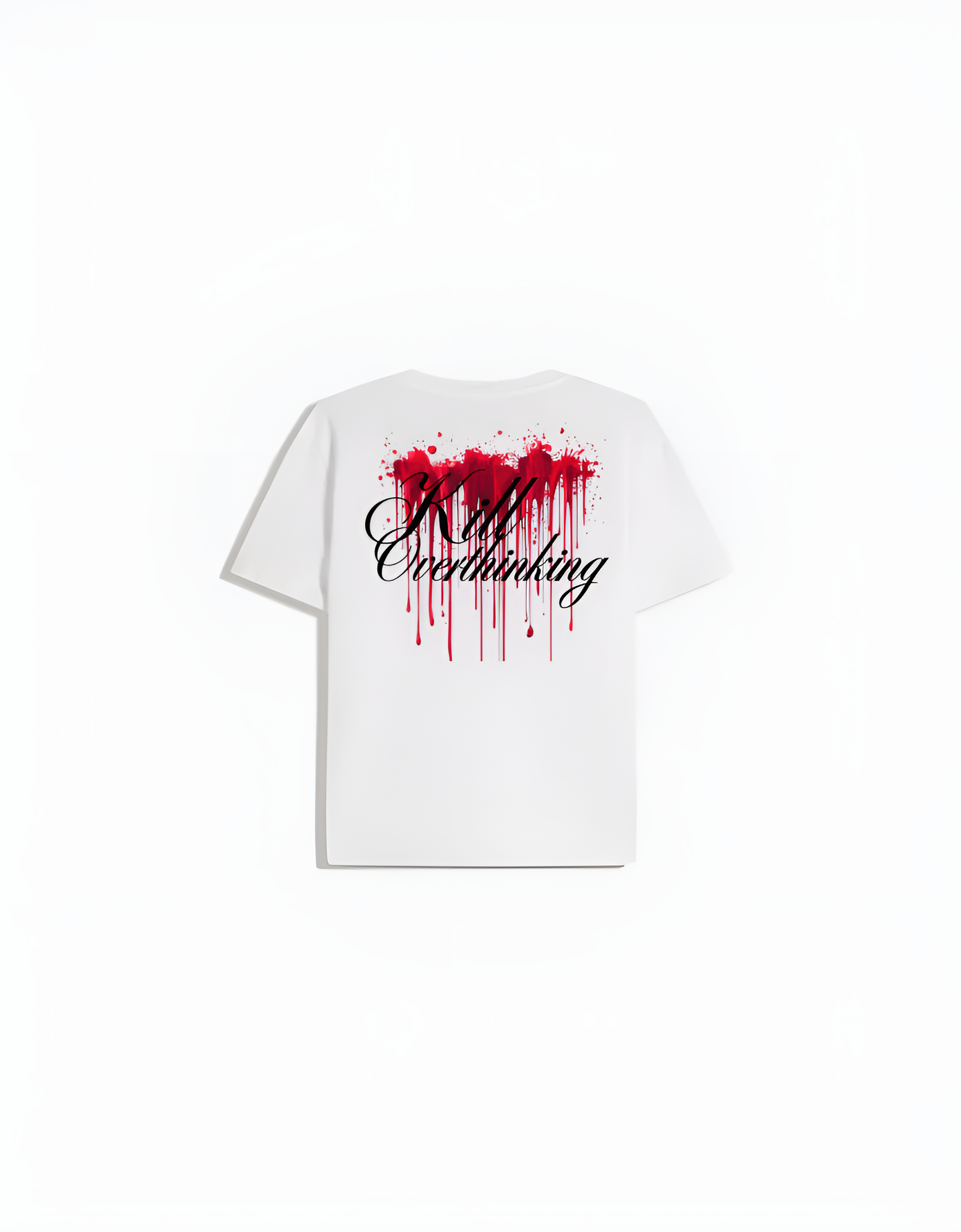 Kill Overthinking T-Shirt