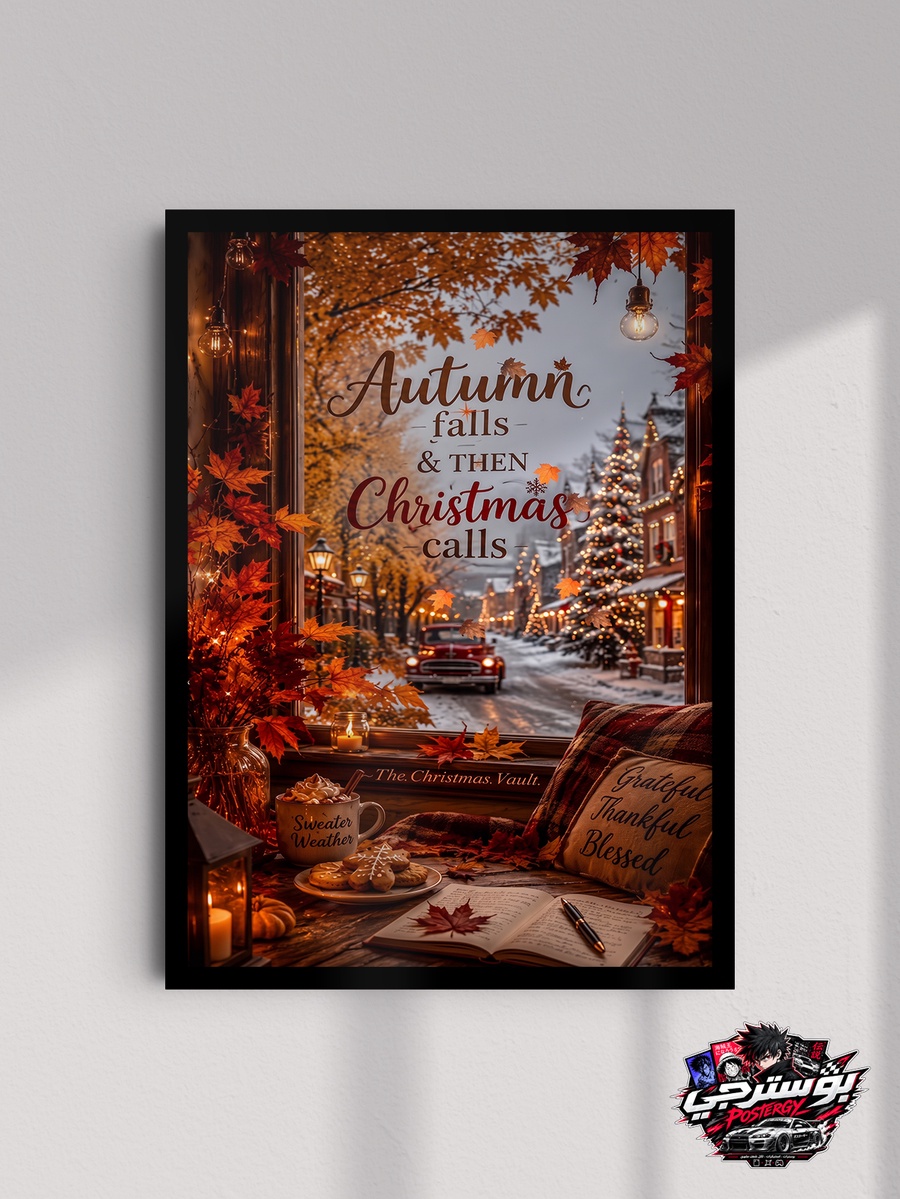 بوستر خريفي شتوي Autumn Falls & Christmas Calls – ديكور خريف وكريسماس
